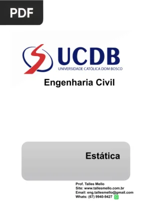 Estática: Sistemas Isostáticos
