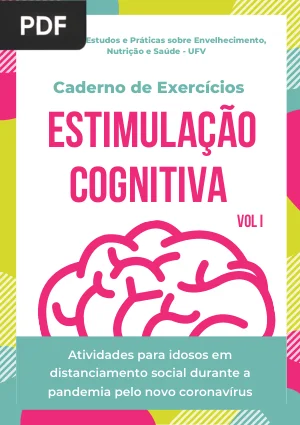Estimulação Cognitiva: Caderno de Exercícios Vol. I