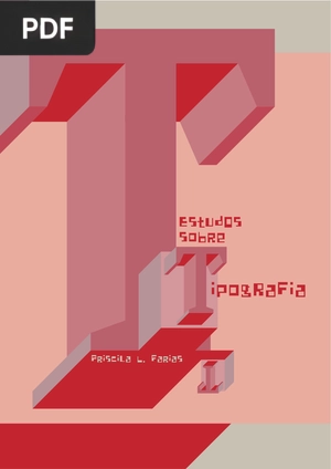 Estudos sobre tipografia, letras, memória gráfica e paisagens tipográficas (tese)