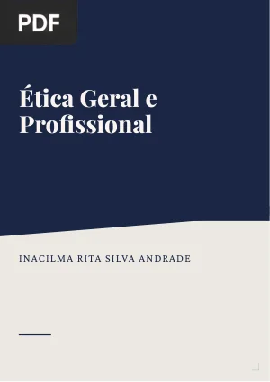 Ética Geral e Profissional
