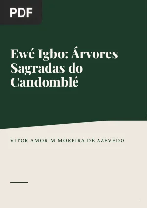 Ewé Igbo: Árvores Sagradas do Candomblé