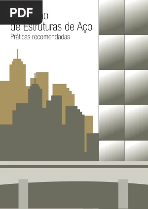 Execução de Estruturas de Aço: Práticas Recomendadas