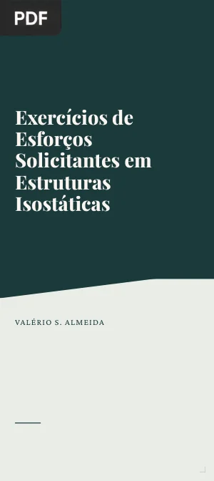 Exercícios de Esforços Solicitantes em Estruturas Isostáticas