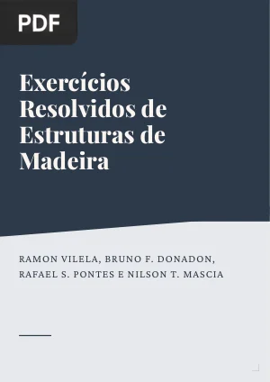 Exercícios Resolvidos de Estruturas de Madeira