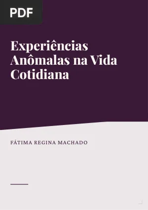 Experiências Anômalas na Vida Cotidiana