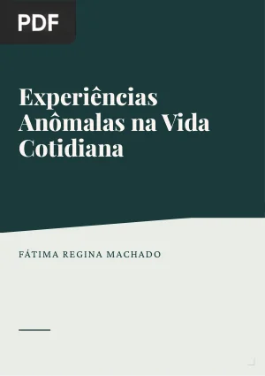 Experiências Anômalas na Vida Cotidiana