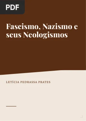 Fascismo, Nazismo e seus Neologismos