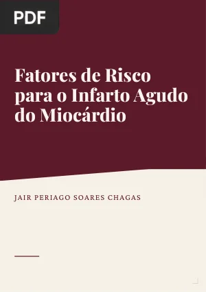 Fatores de Risco para o Infarto Agudo do Miocárdio