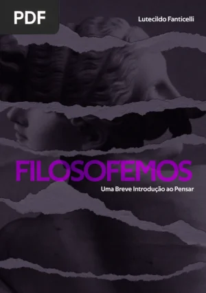 Filosofemos: uma breve introdução ao pensar