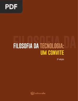 Filosofia da Tecnologia - Um Convite