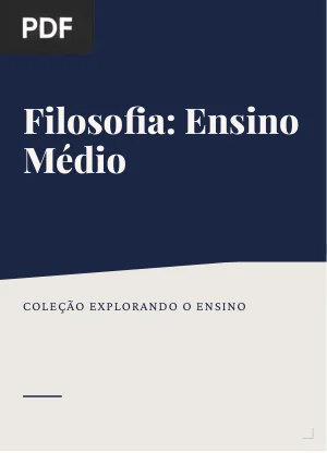 Filosofia: Ensino Médio (Coleção Explorando o Ensino)