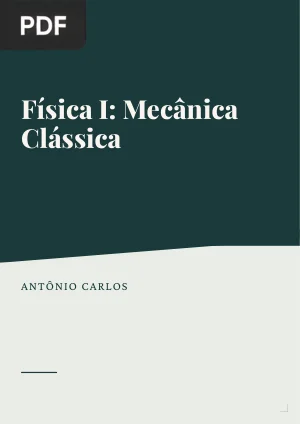 Física I: Mecânica Clássica