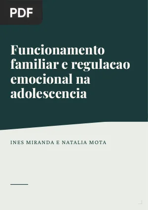 Funcionamento familiar e regulação emocional na adolescência