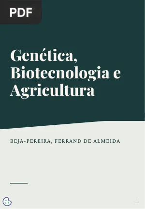Genética, Biotecnologia e Agricultura