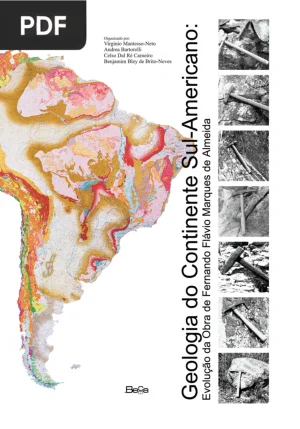 Geologia do Continente Sul-Americano: Evolução da Obra de Fernando Flávio Marques de Almeida
