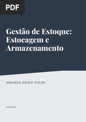 Gestão de Estoque: Estocagem e Armazenamento