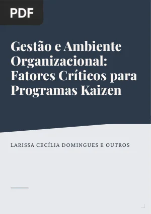 Gestão e Ambiente Organizacional: Fatores Críticos para Programas Kaizen