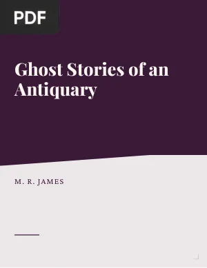 Ghost Stories of an Antiquary