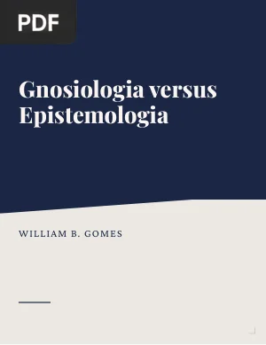 Gnosiologia versus Epistemologia
