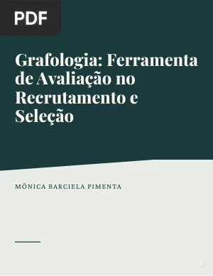 Grafologia: Ferramenta de Avaliação no Recrutamento e Seleção