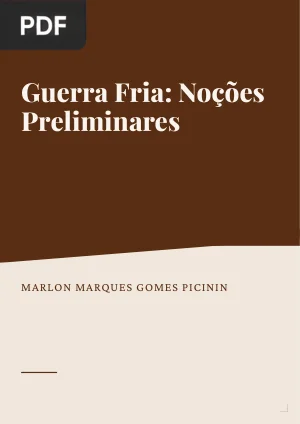 Guerra Fria: noções preliminares