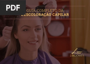 Guia Completo Da Descoloração Capilar