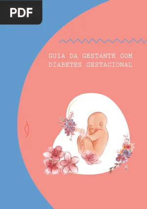 Guia da Gestante com Diabetes Gestacional