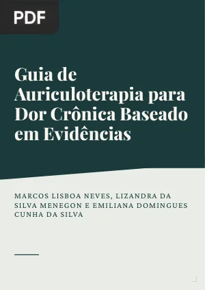 Guia de Auriculoterapia para Dor Crônica Baseado em Evidências