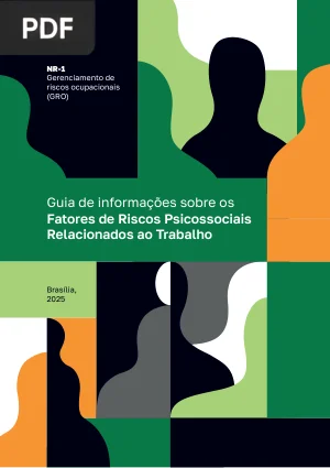 Guia de Informações sobre os Fatores de Riscos Psicossociais Relacionados ao Trabalho