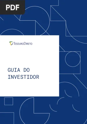 Guia do Investidor: Tesouro Direto