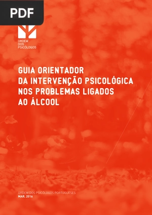 Guia orientador da intervenção psicológica nos problemas ligados ao álcool