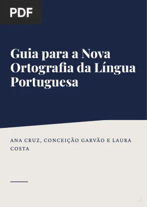 Guia para a Nova Ortografia da Língua Portuguesa