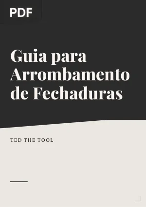Guia para Arrombamento de Fechaduras