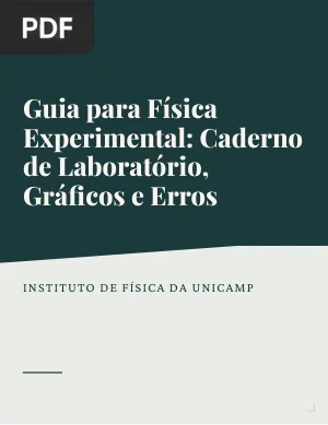 Guia para Física Experimental: Caderno de Laboratório, Gráficos e Erros