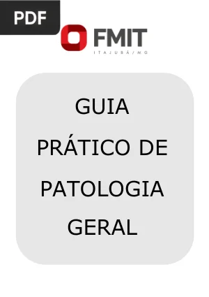 Guia Prático de Patologia Geral
