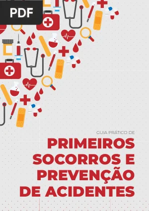 Guia Pratico de Primeiros Socorros e Prevencao de Acidentes