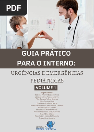 Guia Prático para O Interno: Urgências e Emergências Pediátricas