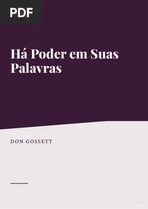 Há Poder em Suas Palavras