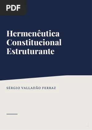 Hermenêutica Constitucional Estruturante