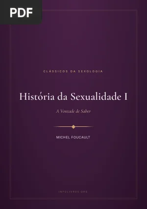 História da Sexualidade I: A Vontade de Saber