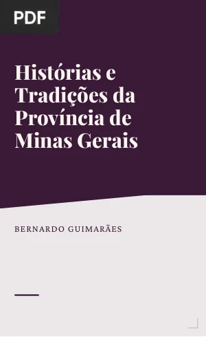 Histórias e Tradições da Província de Minas Gerais