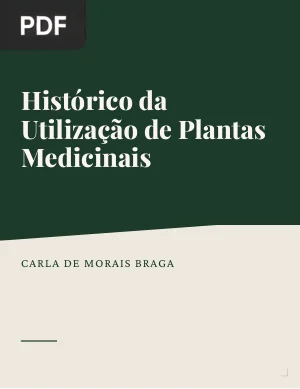 Histórico da Utilização de Plantas Medicinais