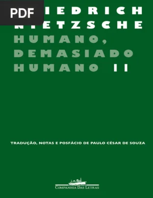 Humano, Demasiado Humano II