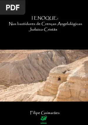 I Enoque: nos bastidores de crenças angelológicas judaico-cristãs