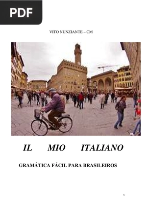 Il mio italiano. Gramática fácil para brasileiros