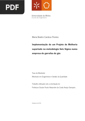 Implementação de um Projeto de Melhoria suportado na metodologia Seis Sigma