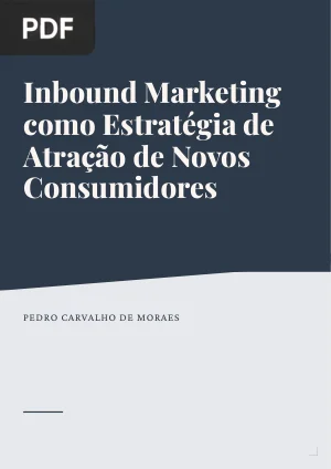 Inbound Marketing como Estratégia de Atração de Novos Consumidores