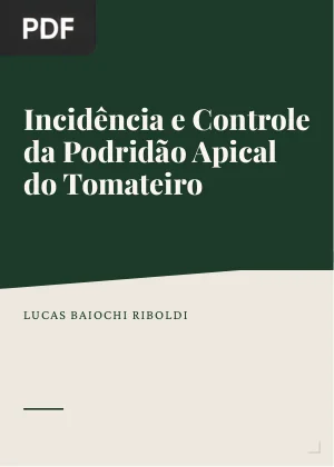 Incidência e Controle da Podridão Apical do Tomateiro