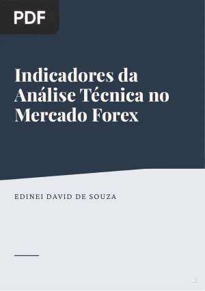 Indicadores da Análise Técnica no Mercado Forex