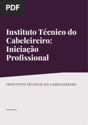 Instituto Técnico do Cabeleireiro: Iniciação Profissional